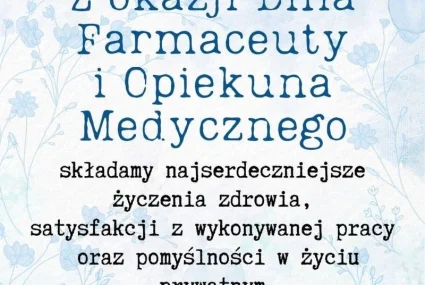 14 maja Dzień Farmaceuty i Opiekuna Medycznego