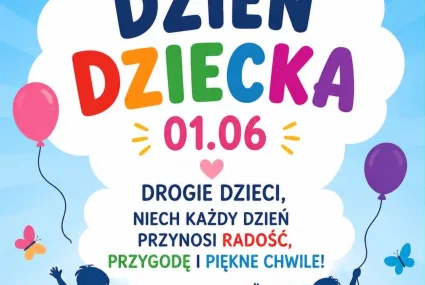 1.06. Dzień Dziecka